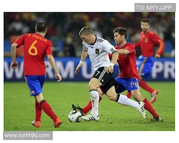 德国与西班牙足球赛现场直播全程回顾与精彩瞬间分析